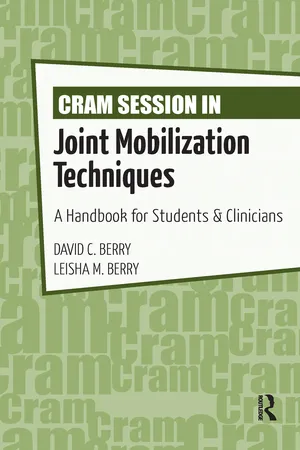 Cram Session in Joint Mobilization Techniques