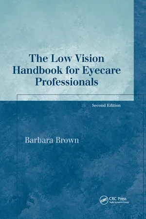 The Low Vision Handbook for Eyecare Professionals