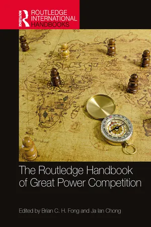 The Routledge Handbook of Great Power Competition