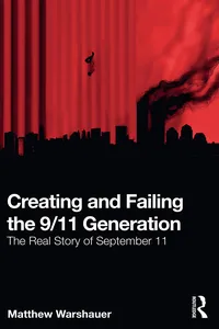 Creating and Failing the 9/11 Generation_cover