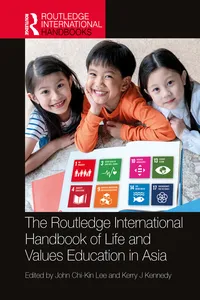 The Routledge International Handbook of Life and Values Education in Asia_cover