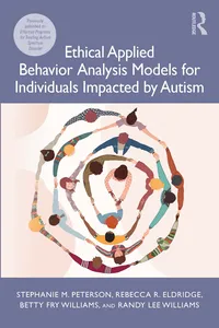 Ethical Applied Behavior Analysis Models for Individuals Impacted by Autism_cover