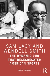 Sam Lacy and Wendell Smith_cover