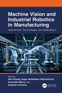 Machine Vision and Industrial Robotics in Manufacturing_cover