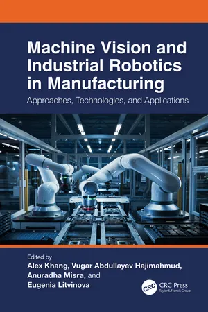 Machine Vision and Industrial Robotics in Manufacturing