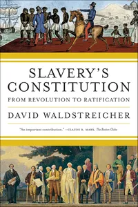 Slavery's Constitution_cover