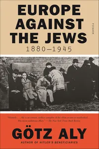 Europe Against the Jews, 1880–1945_cover