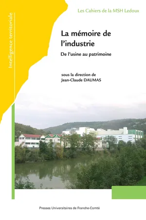 La mémoire de l’industrie
