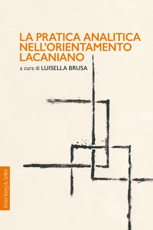 La pratica analitica nell’orientamento lacaniano