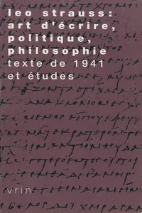 Leo Strauss : Art d'écrire, politique, philosophie_cover