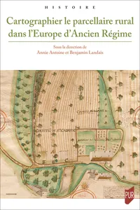 Cartographier le parcellaire rural dans l'Europe d'Ancien Régime_cover