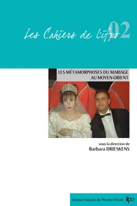 Les métamorphoses du mariage au Moyen-Orient_cover