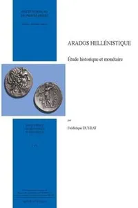 Arados hellénistique : étude historique et monétaire_cover