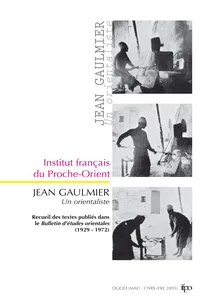 Jean Gaulmier, un orientaliste_cover