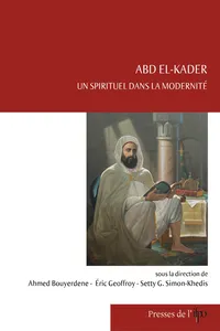 Abd el-Kader, un spirituel dans la modernité_cover