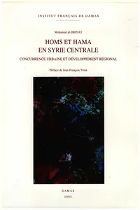 Homs et Hama en Syrie centrale_cover