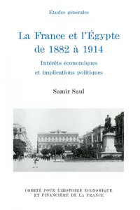 La France et l'Égypte de 1882 à 1914_cover