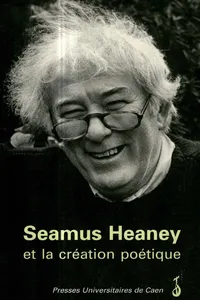 Seamus Heaney et la création poétique_cover