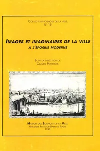 Images et imaginaires dans la ville à l'époque moderne_cover