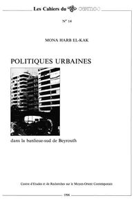 Politiques urbaines dans la banlieue-sud de Beyrouth_cover