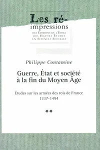 Guerre, État et société à la fin du Moyen Âge. Tome 2_cover