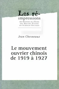 Le mouvement ouvrier chinois de 1919 à 1927_cover