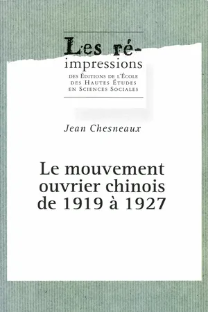 Le mouvement ouvrier chinois de 1919 à 1927