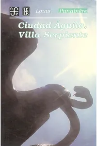 Ciudad Águila, Villa Serpiente_cover