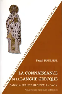 La connaissance de la langue grecque dans la France médiévale VIe-XVe s._cover