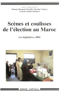 Scènes et coulisses de l'élection au Maroc_cover