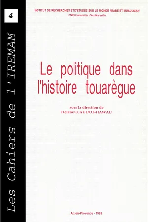 Le politique dans l'histoire touarègue