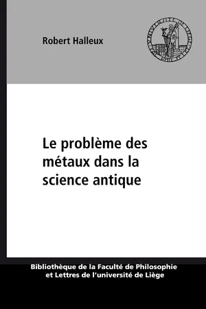 Le problème des métaux dans la science antique