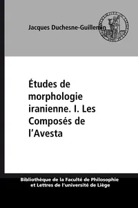 Études de morphologie iranienne. I. Les Composés de l'Avesta_cover