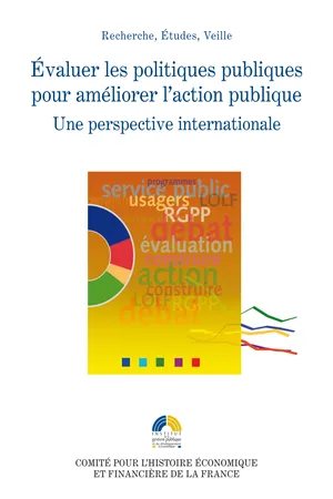 Évaluer les politiques publiques pour améliorer l'action publique