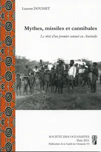 Mythes, missiles et cannibales_cover