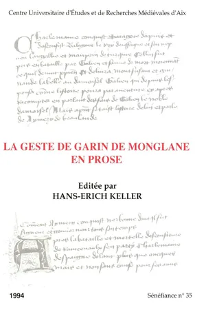 La geste de Garin de Monglane en prose