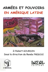 Armées et pouvoirs en Amérique latine_cover