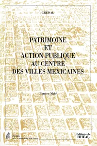 Patrimoine et action publique au centre des villes mexicaines_cover