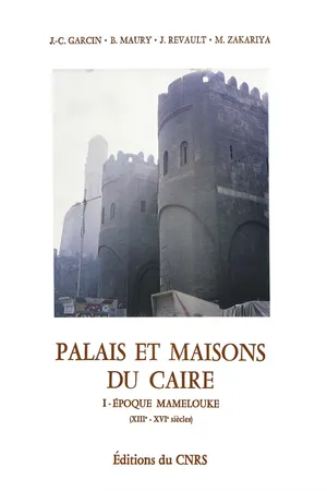 Palais et maisons du Caire. Tome I
