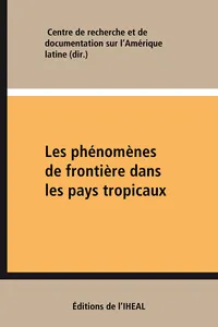 Les phénomènes de frontière dans les pays tropicaux_cover