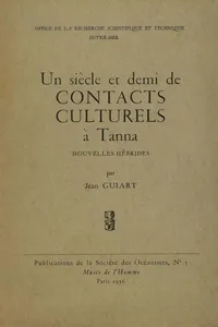 Un siècle et demi de contacts culturels à Tanna, Nouvelles-Hébrides_cover