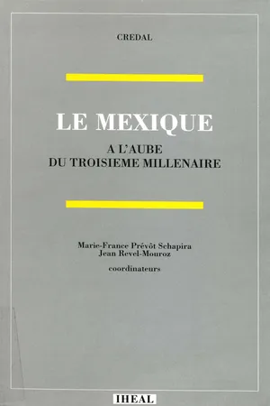Le Mexique à l'aube du troisième millénaire