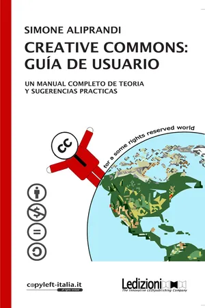 Creative Commons: guı́a de usuario