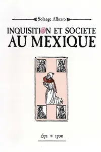 Inquisition et société au Mexique_cover