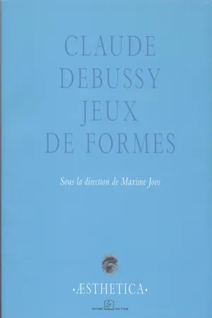 Claude Debussy, jeux de formes