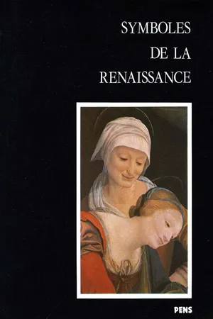 Symboles de la Renaissance. Second volume