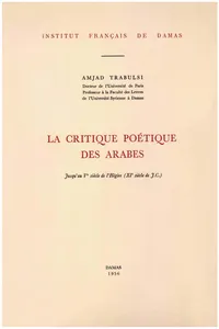 La critique poétique des Arabes jusqu'au Ve siècle de l'Hégire_cover