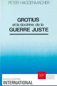 Grotius et la doctrine de la guerre juste_cover