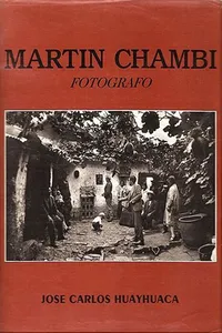 Martin Chambi, photographe_cover