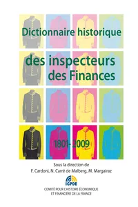 Dictionnaire historique des inspecteurs des Finances 1801-2009_cover